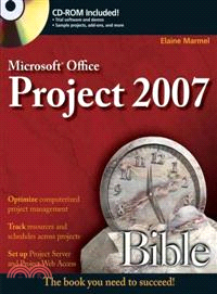 MICROSOFT PROJECT 2007 BIBLE