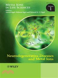 Neurodegenerative Diseases And Metal Ions - Metal Ions In Life Sciences V 1