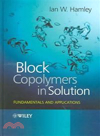 Block Copolymers In Solution - Fundamentals And Applications