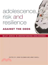 Adolescence, risk and resili...