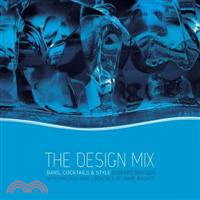 The Design Mix - Bars, Cocktails And Style