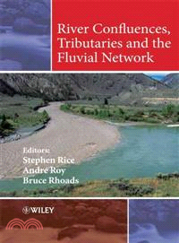 River Confluences, Tributaries And The Fluvial Network