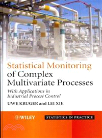 Statistical Monitoring Of Complex Multivatiate Processes - With Applications In Industrial Process Control