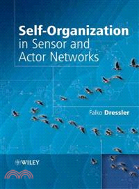 Self - Organization In Sensor And Actor Networks