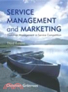 SERVICE MANAGEMENT & MARKETING : A CUSTOMER RELATIONSHIP MANAGEMENT APPROACH 3E