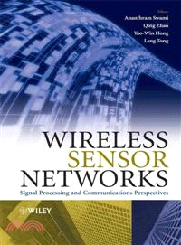 Wireless Sensor Networks - Signal Processing And Communications Perspectives