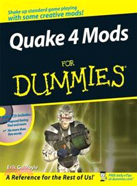 QUAKE 4 MODS FOR DUMMIES