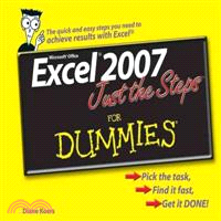 EXCEL 2007 JUST THE STEPS FOR DUMMIES | 拾書所