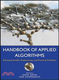 Handbook Of Applied Algorithms: Solving Scientific, Engineering And Practical Problems