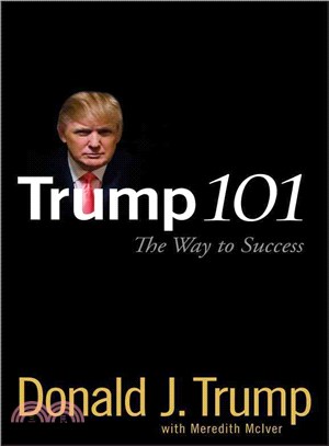 Trump 101 ─ The Way to Success