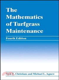 The Mathematics Of Turfgrass Maintenance, Fourth Edition