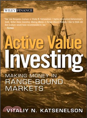 Active Value Investing: Making Money In Range-Bound Markets