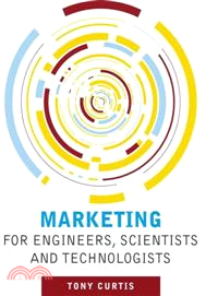 Marketing For Engineers, Scientists And Technologists