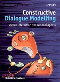 Constructive Dialogue Modelling - Speech Interaction And Rational Agents