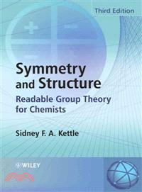 Symmetry And Structure - Readable Group Theory For Chemists 3E