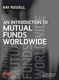 AN INTRODUCTION TO MUTUAL FUNDS WORLDWIDE