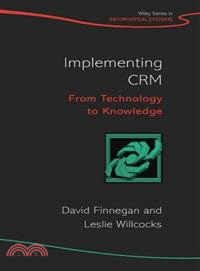Implementing Crm - From Technology To Knowledge