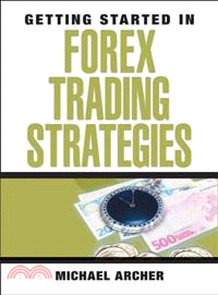 Getting Started In Forex Trading Strategies