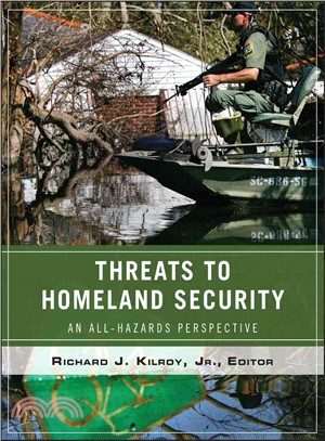 WILEY PATHWAYS THREATS TO HOMELAND SECURITY：AN ALL-HAZARDS PERSPECTIVE