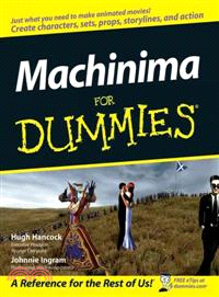 MACHINIMA FOR DUMMIES