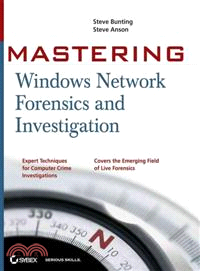 MASTERING WINDOWS NETWORK FORENSICS AND INVESTIGATION