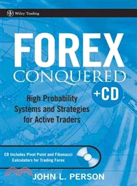 FOREX CONQUERED + CD-ROM: HIGH PROBABILITY SYSTEM