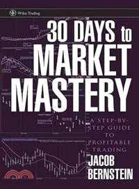 30 Days to Market Mastery ─ A Step-by-Step Guide to Profitable Trading