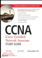 CCNA: CISCO CERTIFIED NETWORK ASSOCIATE STUDY GUIDE: EXAM 640-802 6/E