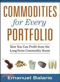 COMMODITIES FOR EVERY PORTFOLIO