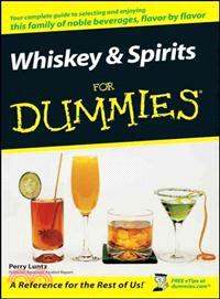 WHISKEY & SPIRITS FOR DUMMIES