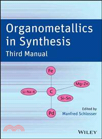 Organometallics In Synthesis, Third Manual