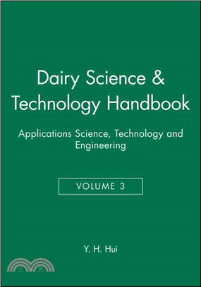 Dairy Science & Technology Handbook - Applications Science, Technology & Engineering Volume 3