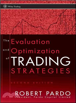 THE EVALUATION AND OPTIMIZATION OF TRADING STRATE