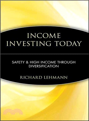 Income Investing Today: Safety And High Income Through Diversification
