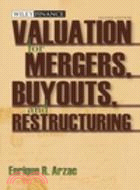 Valuation for Mergers, Buyouts, and Restructuring