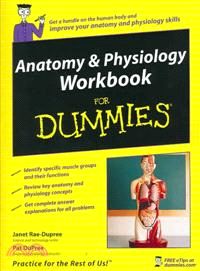 ANATOMY & PHYSIOLOGY WORKBOOK FOR DUMMIES