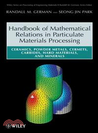 Handbook Of Mathematical Relations In Particulate Materials Processing