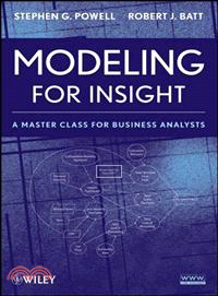 Modeling For Insight: A Master Class For Business Analysts