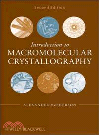 Introduction To Macromolecular Crystallography, Second Edition