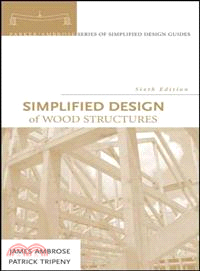 Simplified Design Of Wood Structures, 6Th Edition