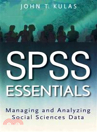 SPSS ESSENTIALS: MANAGING AND ANALYZING SOCIAL SCIENCES DATA