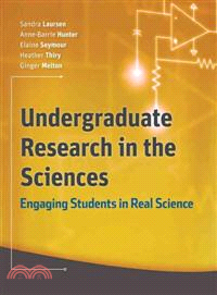 Undergraduate Research In The Sciences: Engaging Students In Real Science