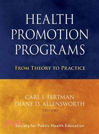 HEALTH PROMOTION PROGRAMS: FROM THEORY TO PRACTICE