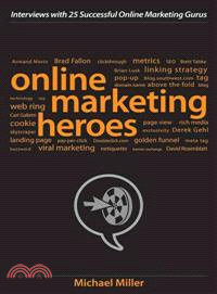 ONLINE MARKETING HEROES: INTERVIEWS WITH 25 SUCCE | 拾書所