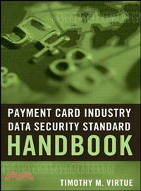 PAYMENT CARD INDUSTRY DATA SECURITY STANDARD HANDBOOK