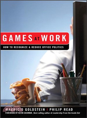 Games At Work: How To Recognize And Reduce Office Politics