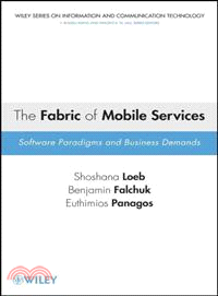 The Fabric Of Mobile Services: Software Paradigms And Business Demands