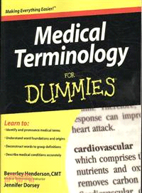 MEDICAL TERMINOLOGY FOR DUMMIES