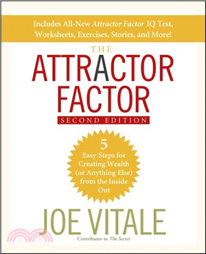 The Attractor Factor, 2Nd Edition: 5 Easy Steps For Creating Wealth (Or Anything Else) From The Inside Out