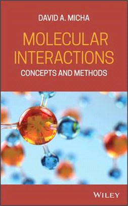 Molecular Interactions - Concepts And Methods